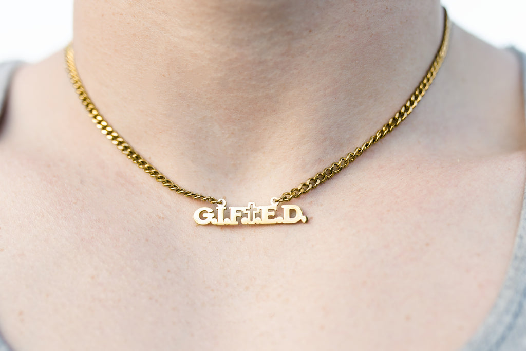 G.I.F.T.E.D. Necklace